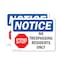 Signmission No Trespassing Residents Only Sign, Vinyl Decal, 10in W x 7in L, 2PK OS-2PACK-NS-D-710-L-14985 - alternate 1